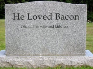 funny-tombstone-he-loved-bacon